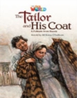 Our World Readers: The Tailor and His Coat : British English - Book