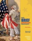 The Brief American Pageant : A History of the Republic, Volume II: Since 1865 - Book