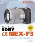 David Busch's Sony Alpha NEX-F3 Guide to Digital Photography - Book