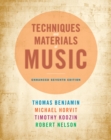 Techniques and Materials of Music : From the Common Practice Period Through the Twentieth Century, Enhanced Edition (with Premium Website Printed Access Card) - Book