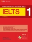 Exam Essentials Practice Tests: IELTS 1 with Key and Multi-ROM - Book