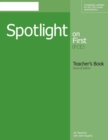 Spotlight on First Teacher's Book - Book