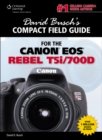 David Busch's Compact Field Guide for the Canon EOS Rebel T5i/700D - Book