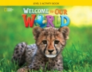 Welcome to Our World 3: Activity Book with Audio CD - Book