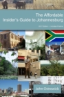 The Affordable Insider's Guide to Johannesburg - Book