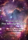 Transcription: the Afterlife Debate with Christopher Hitchens, Sam Harris, David Wolpe, Bradley Shavit Artson - Book
