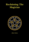 Reclaiming the Magician - Book
