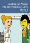 English for Nurses Pre-Intermediate Level Book 1 - Book