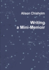 Writing A Mini-Memoir - Book