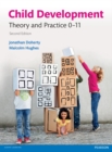 Child Development : Theory And Practice 0-11 - eBook