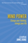 Mind Power : Change your thinking, change your life - eBook