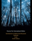 Introduction to Behavioral Research Methods : Pearson New International Edition - Book