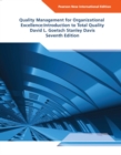 Quality Management for Organizational Excellence: Introduction to Total Quality : Pearson New International Edition - Book