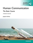 Human Communication: The Basic Course, Global Edition - eBook