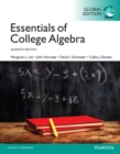 Essentials of College Algebra, Global Edition - Book