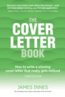 Cover Letter Book, The : How To Write A Winning Cover Letter That Really Gets Noticed - eBook