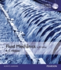 Fluid Mechanics plus MasteringEngineering with Pearson eText, SI Edition - Book