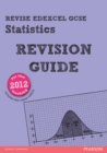 REVISE Edexcel GCSE Statistics Revision Guide (with online edition) - Book