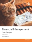 Financial Management: Core Concepts with MyFinanceLab, Global Edition - Book