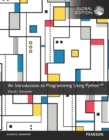 Introduction to Programming Using Python, An, Global Edition - eBook