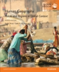 Human Geography: Places and Regions in Global Context, Global Edition - eBook