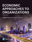 Economic Approaches to Organizations - Book