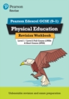 Pearson REVISE Edexcel GCSE (9-1) Physical Education Revision Workbook: For 2024 and 2025 assessments and exams (Revise Edexcel GCSE Physical Education 16) - Book