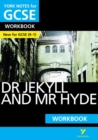 The Strange Case of Dr Jekyll and Mr Hyde: York Notes for GCSE Workbook everything you need to catch up, study and prepare for and 2023 and 2024 exams and assessments - Book