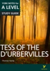 Tess of the D’Urbervilles: York Notes for A-level everything you need to catch up, study and prepare for and 2023 and 2024 exams and assessments - Book