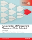 Fundamentals of Management: Management Myths Debunked!, plus MyManagementLab with Pearson eText, Global Edition - Book