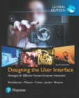 Designing the User Interface: Strategies for Effective Human-Computer Interaction, Global Edition - Book