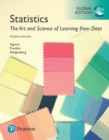 Statistics: The Art and Science of Learning from Data, Global Edition + MyLab Statistics with Pearson eText - Book