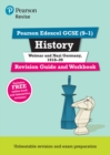 Pearson REVISE Edexcel GCSE (9-1) History Weimar and Nazi Germany, 1918-39 Revision Guide and Workbook: For 2024 and 2025 assessments and exams - incl. free online edition (Revise Edexcel GCSE History - Book