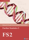 Pearson Edexcel AS and A level Further Mathematics Further Statistics 2 Textbook + e-book - Book