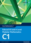 Edexcel AS and A Level Modular Mathematics, Core Mathematics 1 C1 - eBook