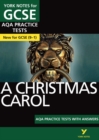 A Christmas Carol AQA Practice Tests: York Notes for GCSE the best way to practise and feel ready for and 2023 and 2024 exams and assessments - Book