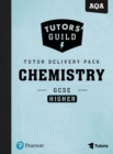 Tutors' Guild AQA GCSE (9-1) Chemistry Higher Tutor Delivery Pack - Book