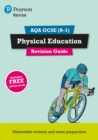Pearson REVISE AQA GCSE (9-1) Physical Education Revision Workbook: For 2024 and 2025 assessments and exams - Book