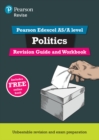Pearson REVISE Edexcel AS/A Level Politics Revision Guide & Workbook inc online edition - 2023 and 2024 exams - Book