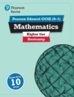 Pearson REVISE Edexcel GCSE (9-1) Maths Bootcamp Higher: For 2024 and 2025 assessments and exams (REVISE Edexcel GCSE Maths 2015) (Packaging may vary) - Book