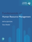 Fundamentals of Human Resource Management, Global Edition - eBook