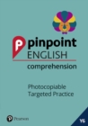 Pinpoint English Comprehension Year 6 : Photocopiable Targeted SATs Practice (ages 10-11) - Book