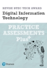 Pearson REVISE BTEC Tech Award Digital Information Technology Practice exams and assessments Plus - 2023 and 2024 exams and assessments - Book