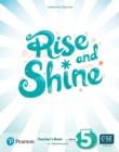 Rise and Shine Level 5 Teacher's Book with Pupil's eBook, Activity eBook, Presentation Tool, Online Practice and Digital Resources - Book