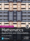 Pearson Baccalaureate for the IB Diploma Standard Level Mathematics Applications and Interpretation uPDF - eBook