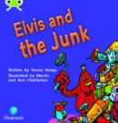 Bug Club Phonics - Phase 4 Unit 12: Elvis and the Junk - Book