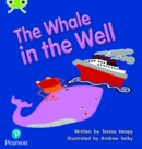 Bug Club Phonics - Phase 5 Unit 21: The Whale in the Well - Book
