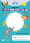 iPrimary Reception Activity Book: World Around Us, Reception 1, Autumn - Book