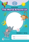 iPrimary Reception Activity Book: World Around Us, Reception 1, Spring - Book