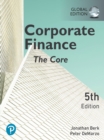 Corporate Finance: The Core, Global Edition - eBook
